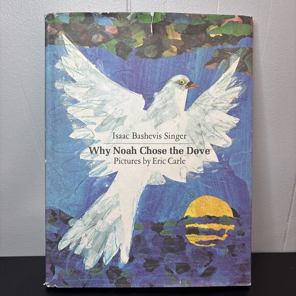 Why Noah Chose The Dove Isaac Bashevis Singer Eric Carle 1974 1st Printing - Picture 1 of 11